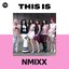 This Is NMIXX Audio Liners