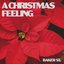 A Christmas Feeling