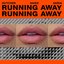 Running Away