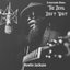 Crossroads Blues: The Devil Don't Wait