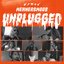 Unplugged