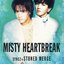 Misty Heartbreak
