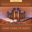 Come, Come, Ye Saints (Legacy Series)