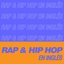 Rap & Hip Hop En Inglés