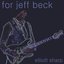 For Jeff Beck