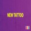 New Tattoo