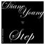 Diane Young / Step