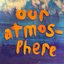 Our Atmosphere