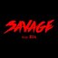 Savage (feat. BIA)
