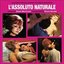 L'assoluto naturale (Expanded Edition) [Colonna sonora originale]