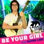 Be Your Girl (From "Elfen Lied")