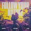 Follow Your Nature