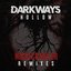 Hollow (Nightcrawler Remixes)