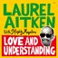 Love And Understanding