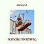 Sunday Morning - Single