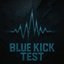 Blue Kick Test