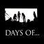 Days Of...