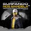 Surfando nos Mandela Tacando Pau nas Maldita (Remix)