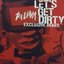 Let's Get Dirty (Gorillaz Remix)