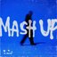 Mash Up