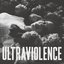 Ultraviolence (Deluxe Explicit Edition)