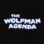 The Wolfman Agenda