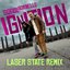 Ignition (Laser State Remix)