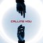 Calling You
