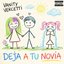 Deja a tu novia