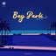 Bay Park Serenade - EP