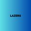 Lazers (Extended Mix)