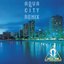 Aqua City REMIX