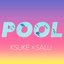 Pool (Remix) [feat. SALU] - Single
