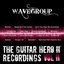 The Guitar Hero II Recordings, Vol. 2