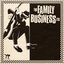 THE FAMILY BUSINESS LTD [Explicit]
