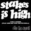 Stakes Is High (J Dilla Remix)