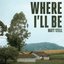 Where I'll Be