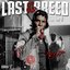 Last Of Our Breed