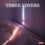 Three Lovers