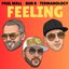 Feeling