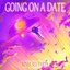Going On A Date