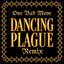 One Bad Move (Dancing Plague remix)