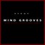 MIND GROOVES