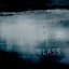 Glass