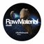 Raw Material
