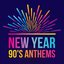 New Year 90's Anthems