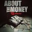 About The Money