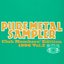 Pure Metal Sampler (Club Members' Edition 1996 Vol. 2)