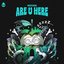 Are U Here