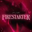 FIRESTARTER (feat. Sophie Powers, MIYEON & SOYEON) - Single